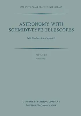 Capaccioli |  Astronomy with Schmidt-Type Telescopes | Buch |  Sack Fachmedien