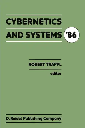 Trappl |  Cybernetics and Systems '86 | Buch |  Sack Fachmedien