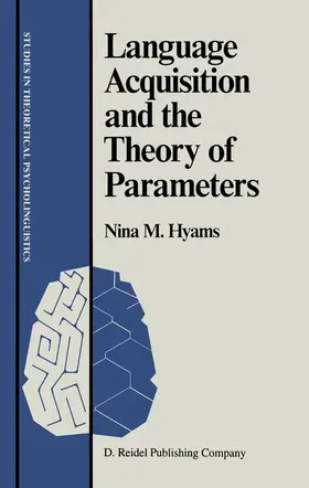 Hyams | Language Acquisition and the Theory of Parameters | Buch | 978-90-277-2218-8 | sack.de