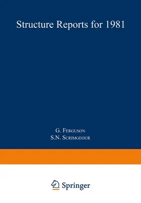 Ferguson / Scrimgeour |  Structure Reports for 1981 | Buch |  Sack Fachmedien