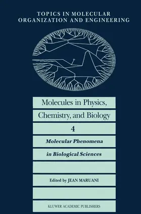 Maruani |  Molecules in Physics, Chemistry, and Biology | Buch |  Sack Fachmedien