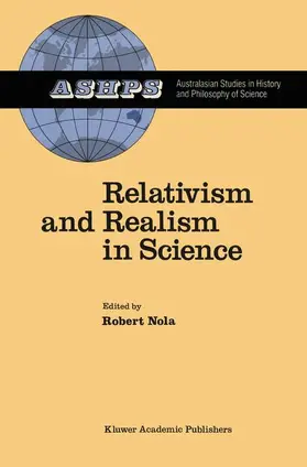 Nola |  Relativism and Realism in Science | Buch |  Sack Fachmedien