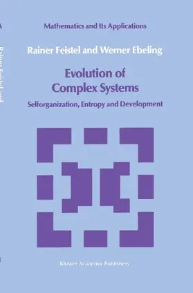 Ebeling / Feistel |  Evolution of Complex Systems | Buch |  Sack Fachmedien