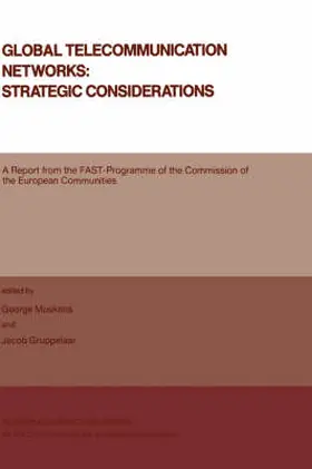 Muskens / Gruppelaar |  Global Telecommunication Networks: Strategic Considerations | Buch |  Sack Fachmedien