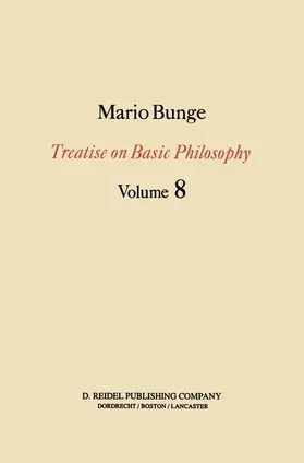 Bunge |  Treatise on Basic Philosophy | Buch |  Sack Fachmedien
