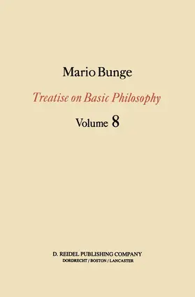 Bunge |  Treatise on Basic Philosophy | Buch |  Sack Fachmedien