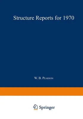 Pearson / Trotter |  Structure Reports for 1970 | Buch |  Sack Fachmedien