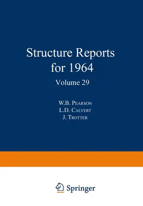 Pearson / Calvert / Trotter |  Structure Reports for 1964 | Buch |  Sack Fachmedien