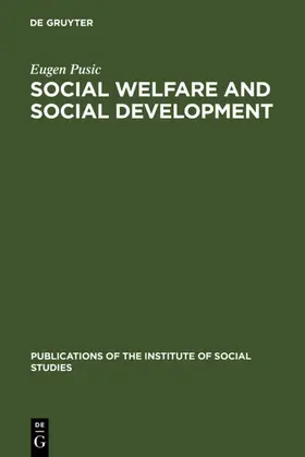Pusic |  Social Welfare and Social Development | Buch |  Sack Fachmedien