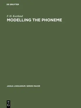Kortland | Modelling the Phoneme | Buch | 978-90-279-2109-3 | sack.de