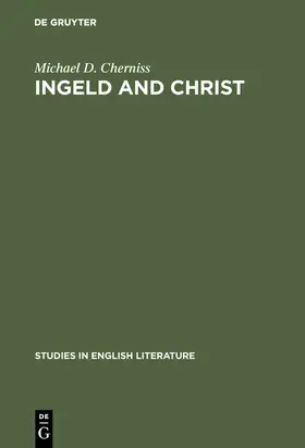 Cherniss |  Ingeld and Christ | Buch |  Sack Fachmedien