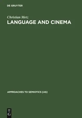 Metz |  Language and Cinema | Buch |  Sack Fachmedien