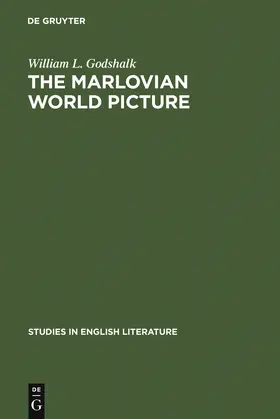 Godshalk |  The Marlovian World Picture | Buch |  Sack Fachmedien