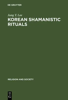 Lee |  Korean Shamanistic Rituals | Buch |  Sack Fachmedien