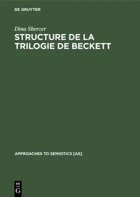 Sherzer |  Structure de la trilogie de Beckett | Buch |  Sack Fachmedien