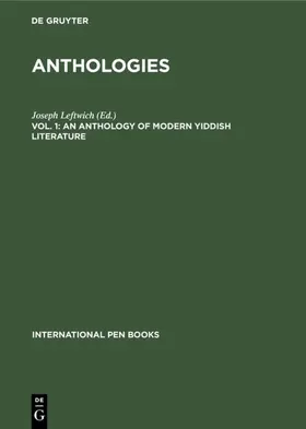 Leftwich |  An Anthology of Modern Yiddish Literature | Buch |  Sack Fachmedien