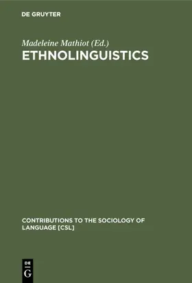 Mathiot | Ethnolinguistics | Buch | 978-90-279-7597-3 | sack.de