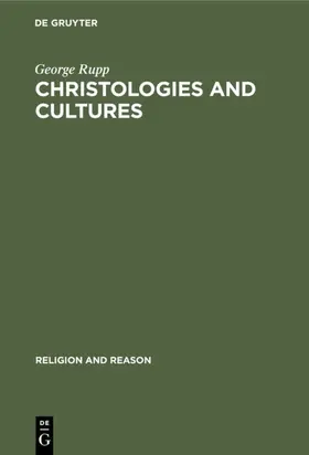 Rupp |  Christologies and Cultures | Buch |  Sack Fachmedien