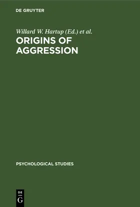 Wit / Hartup |  Origins of Aggression | Buch |  Sack Fachmedien