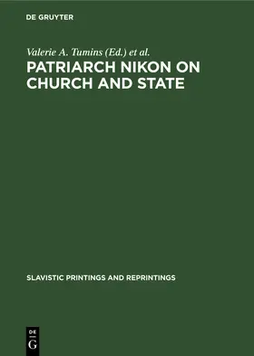 Vernadsky / Tumins |  Patriarch Nikon on Church and State | Buch |  Sack Fachmedien