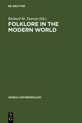 Dorson |  Folklore in the Modern World | Buch |  Sack Fachmedien