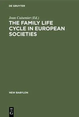 Cuisenier |  The family life cycle in European societies | Buch |  Sack Fachmedien
