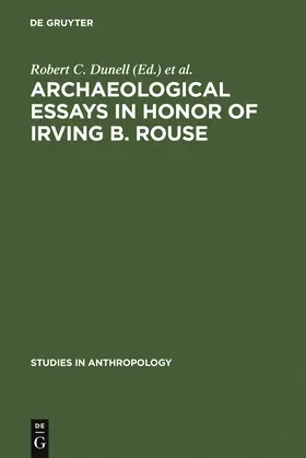 Hall / Dunell |  Archaeological essays in honor of Irving B. Rouse | Buch |  Sack Fachmedien