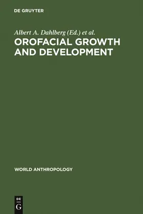 Graber / Dahlberg |  Orofacial Growth and Development | Buch |  Sack Fachmedien