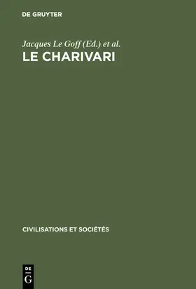 Schmitt / Le Goff |  Le charivari | Buch |  Sack Fachmedien