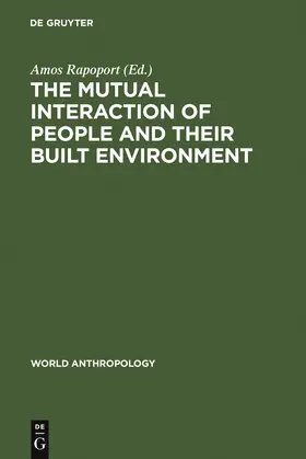 Rapoport |  The Mutual Interaction of People and Their Built Environment | Buch |  Sack Fachmedien