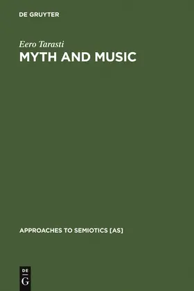 Tarasti |  Myth and Music | Buch |  Sack Fachmedien