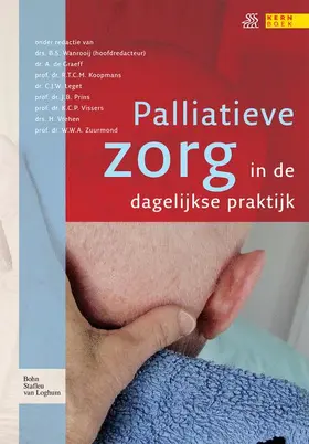 Wanrooij / de Graeff / Koopmans |  Palliatieve Zorg in de Dagelijkse Praktijk | Buch |  Sack Fachmedien