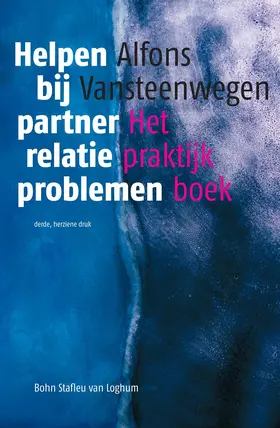 Vansteenwegen |  Helpen Bij Partnerrelatieproblemen | Buch |  Sack Fachmedien