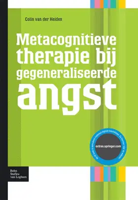 van der Heiden |  Metacognitieve Therapie Bij Gegeneraliseerde Angst | Buch |  Sack Fachmedien