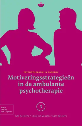 van der Heiden / Kuiper / Methorst |  Motiveringsstrategieën in de ambulante psychotherapie | eBook | Sack Fachmedien