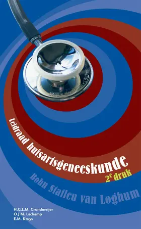 Kruys / Grundmeijer / Lackamp |  Leidraad Huisartsgeneeskunde | Buch |  Sack Fachmedien
