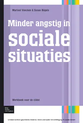 Bögels |  Minder angstig in sociale situaties | eBook | Sack Fachmedien