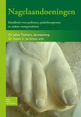Toonstra / Groot |  Nagelaandoeningen | Buch |  Sack Fachmedien