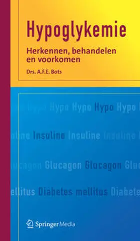 Bots |  Hypoglykemie | Buch |  Sack Fachmedien