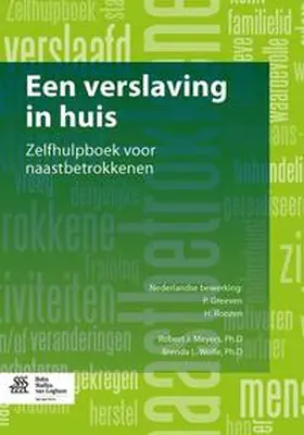 Meyers / Wolfe |  Een Verslaving in Huis | Buch |  Sack Fachmedien