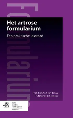 van de Laar |  Het artrose formularium | Buch |  Sack Fachmedien