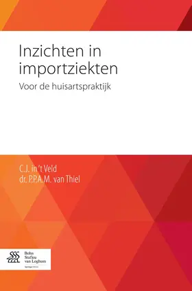 Veld / van Thiel |  Inzichten in importziekten | eBook | Sack Fachmedien