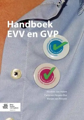 van Halem / van Herpen-Bus / van Rooyen | Handboek EVV en GVP | Buch | 978-90-368-0926-9 | sack.de