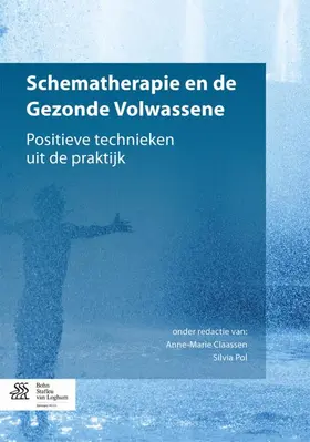van Herksen / Claassen / Bijl |  Schematherapie en de Gezonde Volwassene | Buch |  Sack Fachmedien