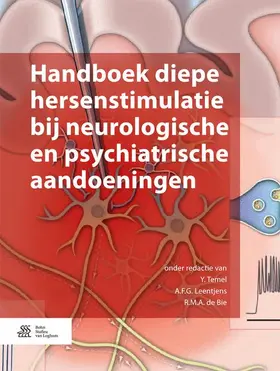 Temel / Leentjens / de Bie |  Handboek diepe hersenstimulatie bij neurologische en psychiatrische aandoeningen | Buch |  Sack Fachmedien