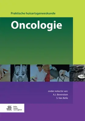 Berendsen / Van Belle | Oncologie | Buch | 978-90-368-0960-3 | sack.de