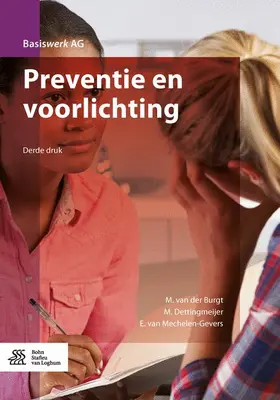 van der Burgt / van Mechelen-Gevers / Dettingmeijer |  Preventie en voorlichting | Buch |  Sack Fachmedien