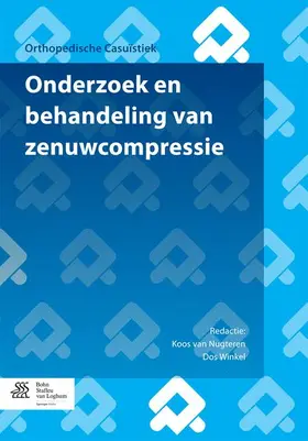 Lechat / van Nugteren / Van Ranst |  Onderzoek en behandeling van zenuwcompressie | Buch |  Sack Fachmedien