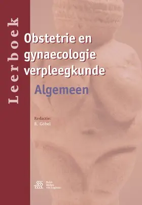 Göbel |  Leerboek obstetrie en gynaecologie verpleegkunde | Buch |  Sack Fachmedien