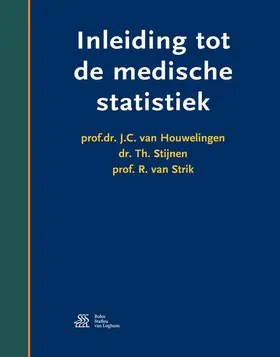 van Houwelingen / Stijnen / van Strik |  Inleiding tot de medische statistiek | Buch |  Sack Fachmedien